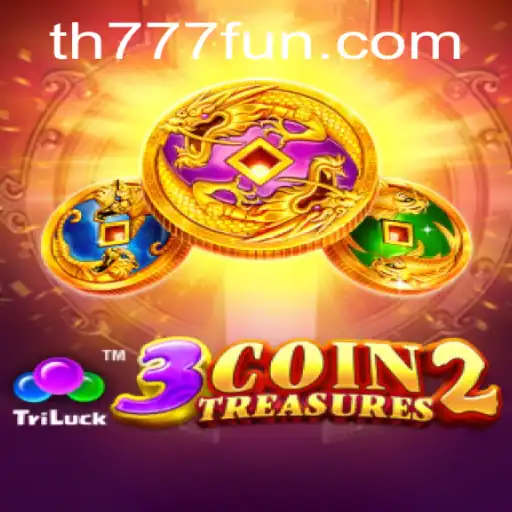 Unlocking the Mysteries of 3CoinTreasures2: A Thrilling Adventure with TH777.COM