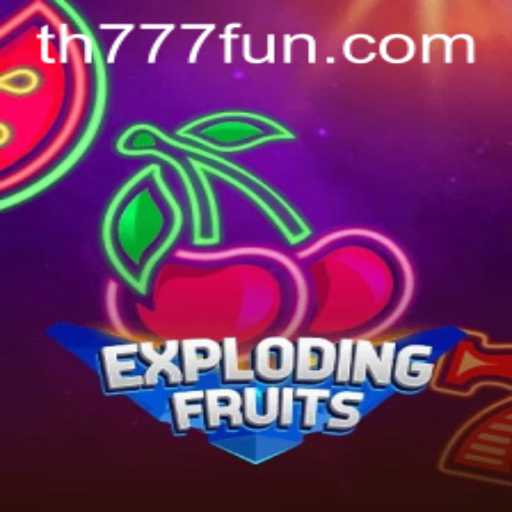 ExplodingFruits: A Thrilling Journey into the World of Fruit-themed Gaming