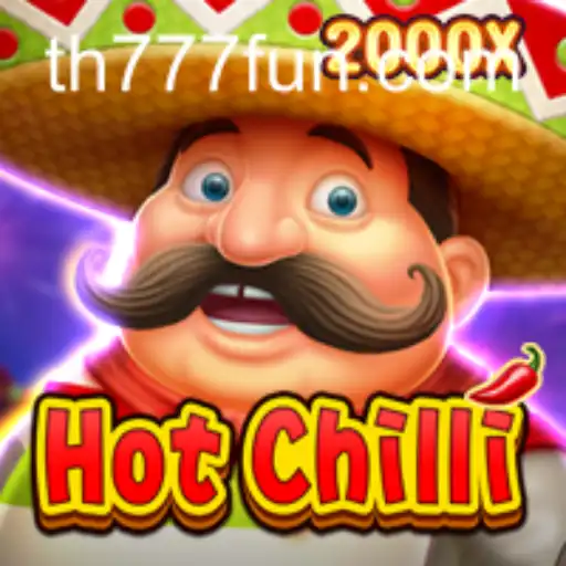 Exploring the Exciting World of HotChilli at TH777.COM