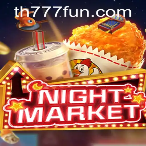 Exploring the Mesmerizing Universe of NIGHTMARKET and the TH777.COM Connection