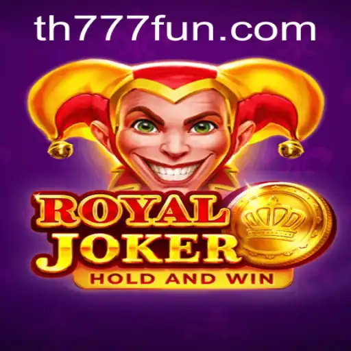 Exploring the World of Royaljoker: A Comprehensive Look at the Game and TH777.COM