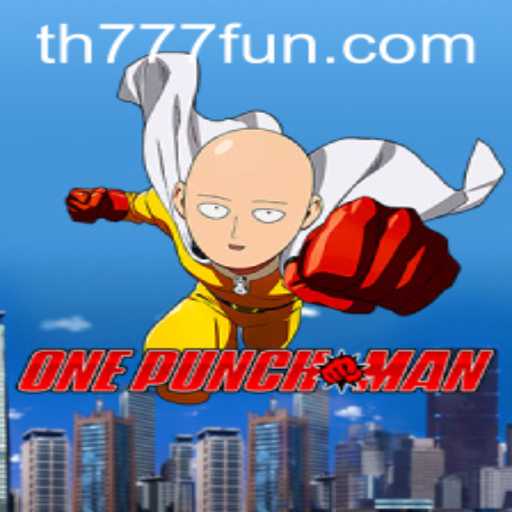 Discover the Thrills of OnePunchMan Game with TH777.COM