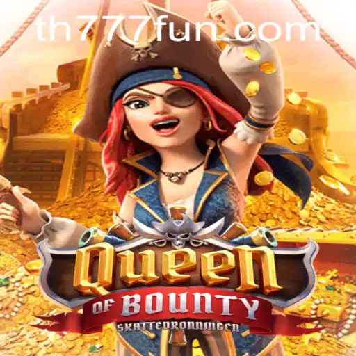 Discover the Thrilling World of QueenofBounty at TH777.COM